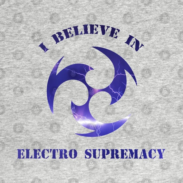 Electro supremacy by Queen Maudit